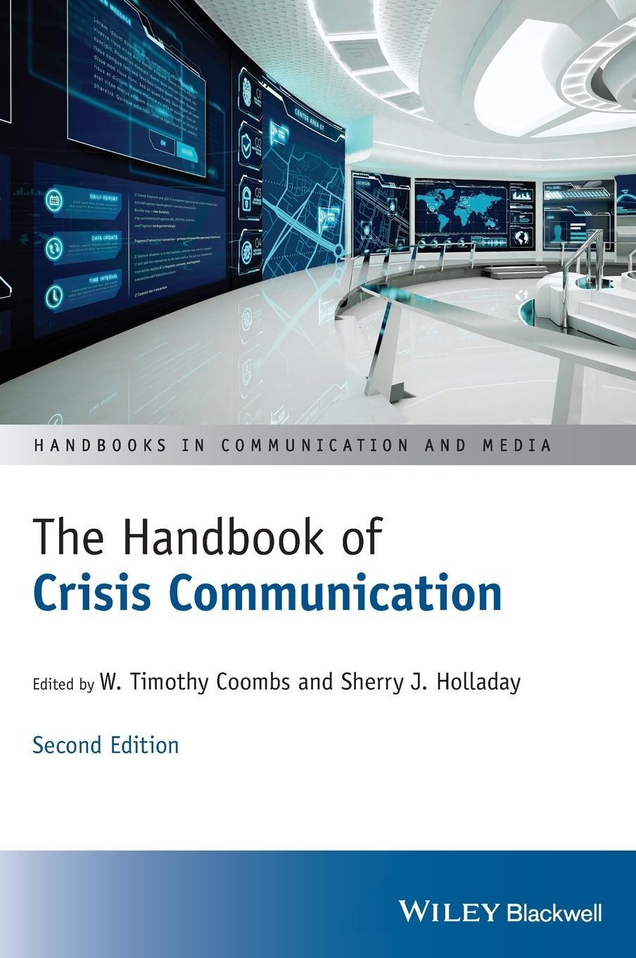 Cover: 9781119678922 | The Handbook of Crisis Communication | W. Timothy Coombs | Buch | 2022