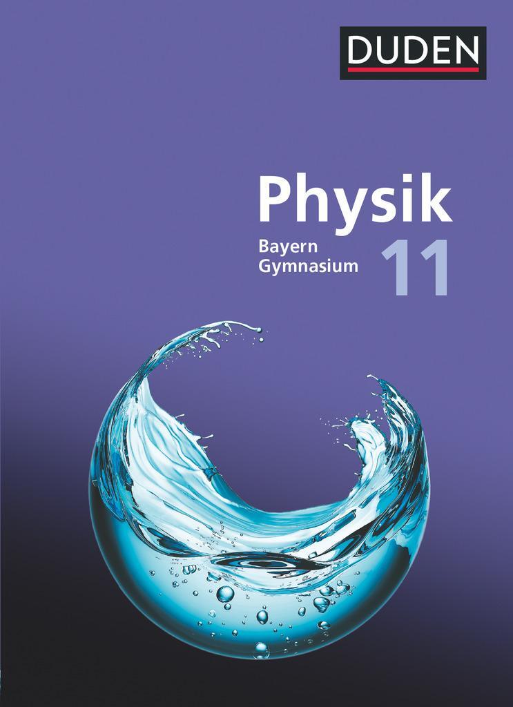 Cover: 9783835532700 | Duden Physik Sekundarstufe II. 11. Schuljahr - Bayern - Schulbuch