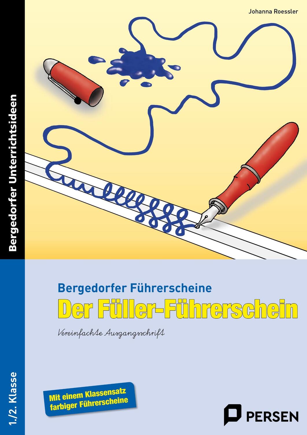 Cover: 9783834436559 | Der Füller-Führerschein. Vereinfachte Ausgangsschrift | Roessler