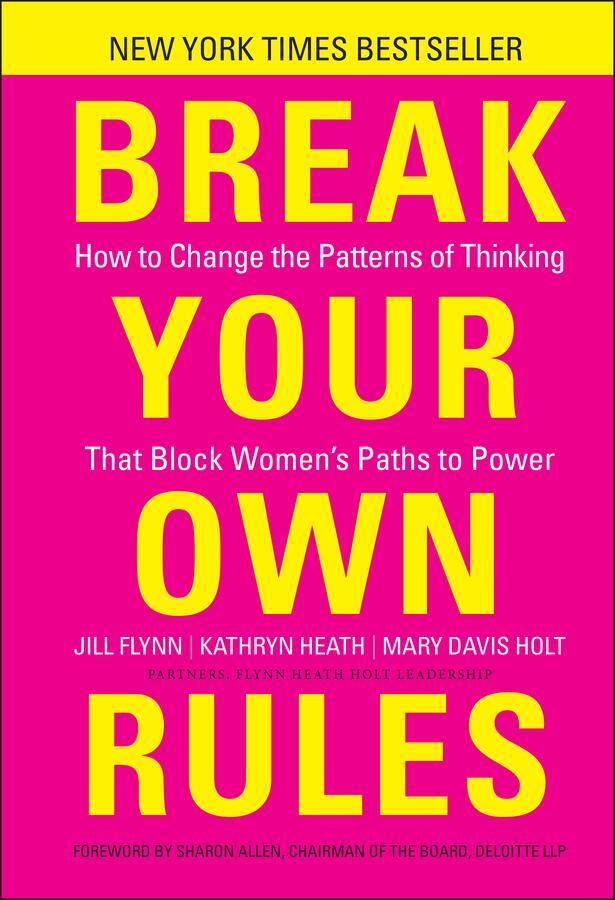 Cover: 9781118062548 | Break Your Own Rules | Jill Flynn (u. a.) | Buch | 208 S. | Englisch