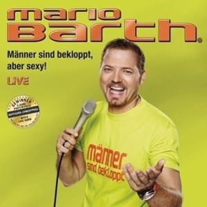 Cover: 888751078925 | Männer sind bekloppt,aber sexy! | Mario Barth | Audio-CD | 2015