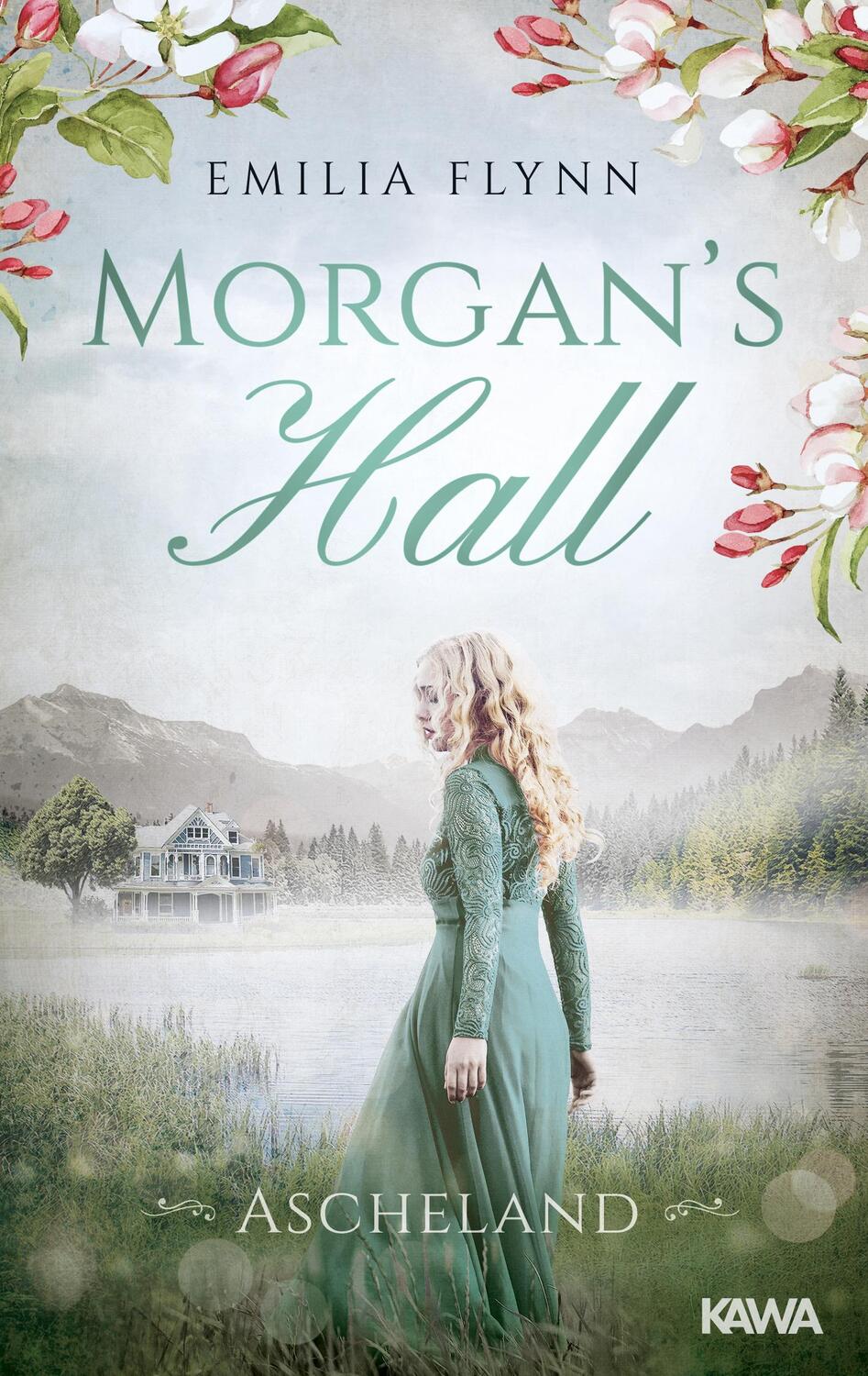 Cover: 9783947738458 | Morgan's Hall | Ascheland | Emilia Flynn | Taschenbuch | Deutsch