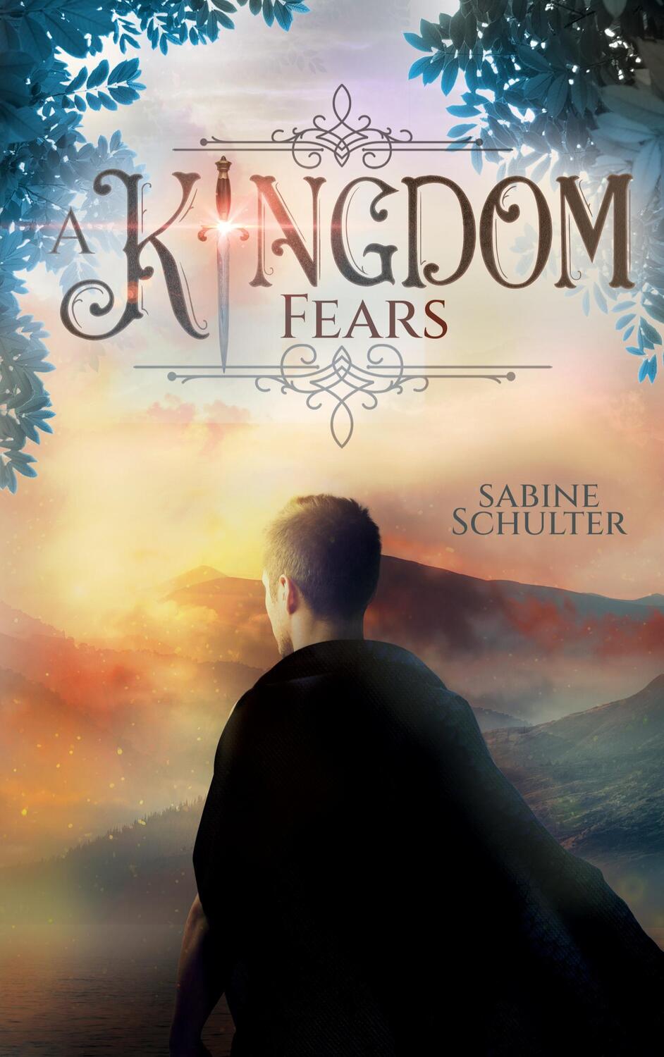 Cover: 9783755785545 | A Kingdom Fears (Kampf um Mederia 4) | Sabine Schulter | Taschenbuch