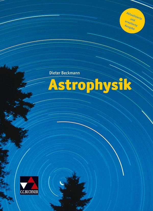 Cover: 9783766167057 | Astrophysik - neu | Dieter Beckmann | Buch | 215 S. | Deutsch | 2015