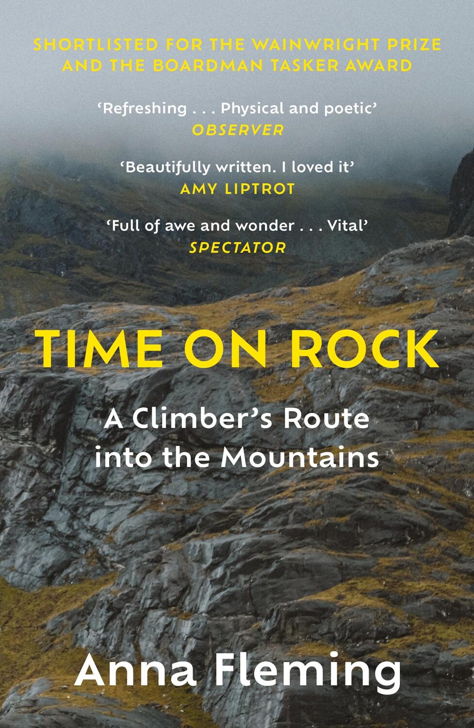 Cover: 9781838851798 | Time on Rock | A Climber's Route into the Mountains | Anna Fleming