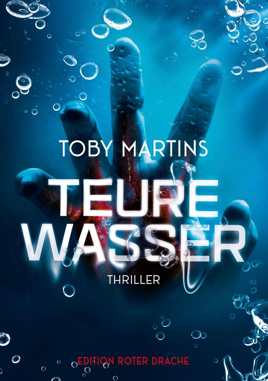 Cover: 9783968150604 | Teure Wasser | Toby Martins | Taschenbuch | Deutsch | 2023