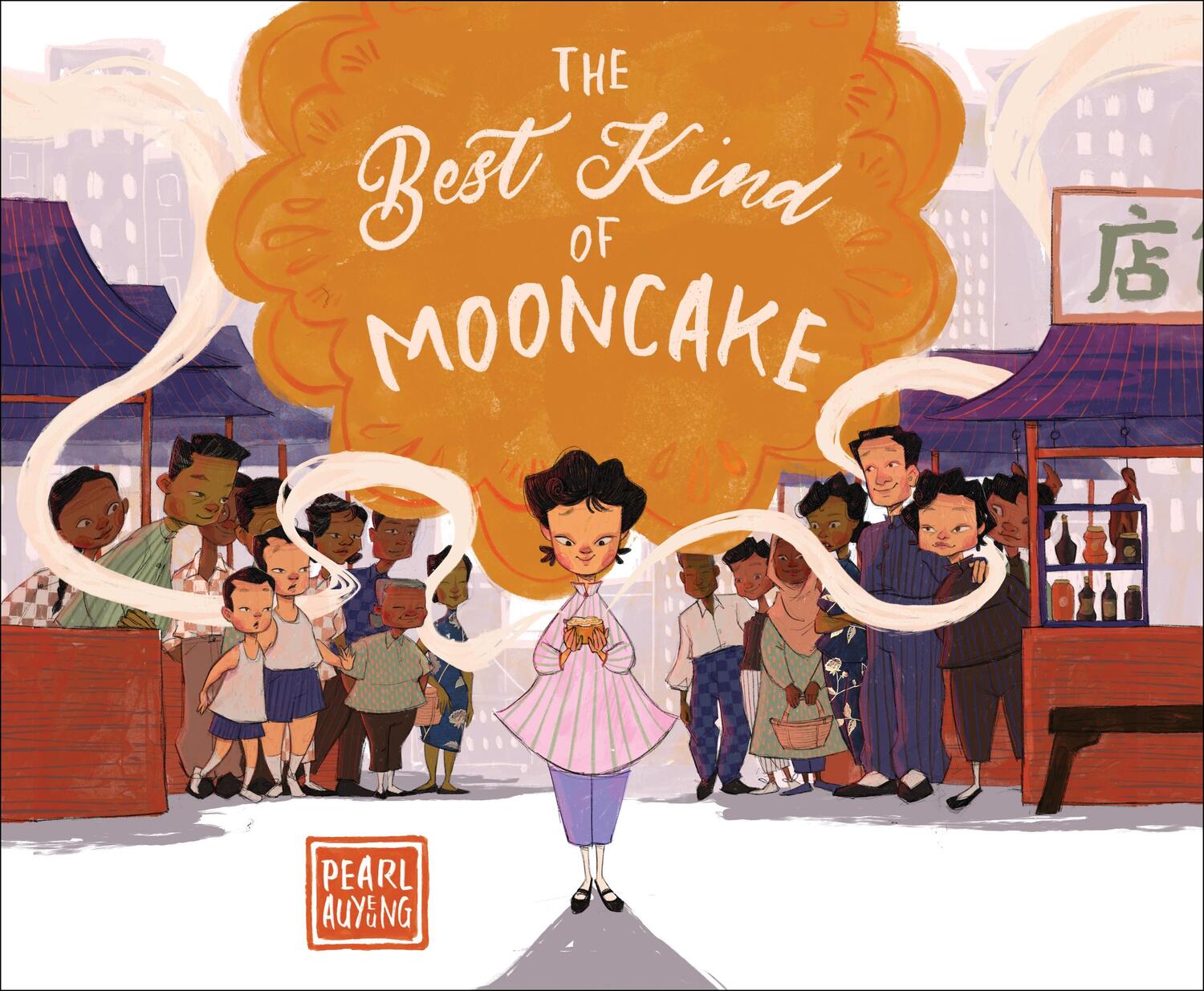 Cover: 9781645675563 | The Best Kind of Mooncake | Pearl AuYeung | Buch | Gebunden | Englisch