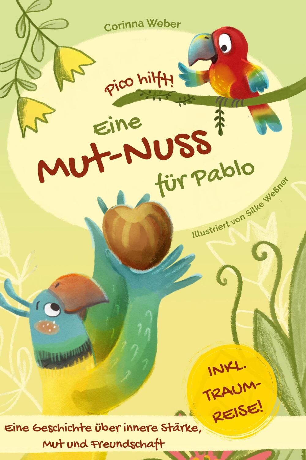 Cover: 9783384123091 | Eine Mut-Nuss für Pablo | Corinna Weber | Buch | 36 S. | Deutsch