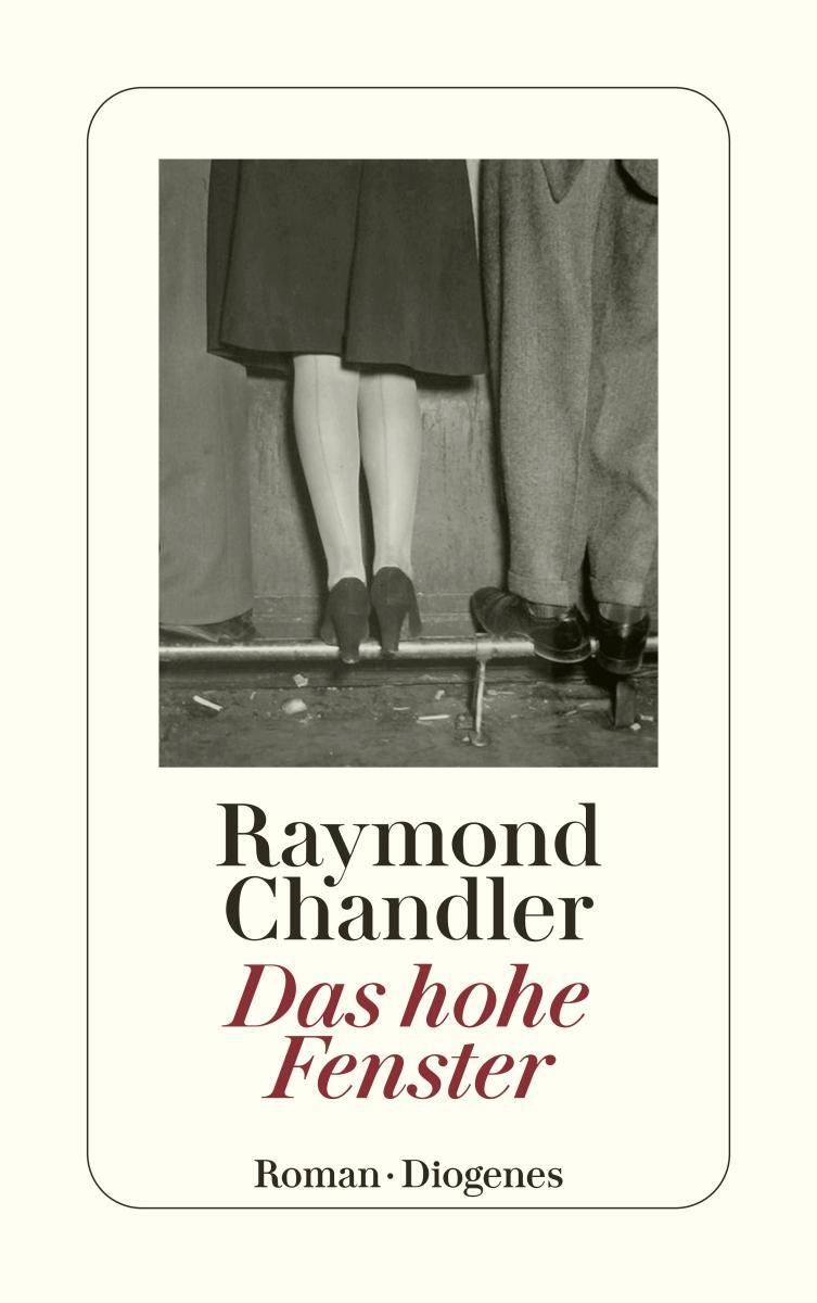 Cover: 9783257202083 | Das hohe Fenster | Raymond Chandler | Taschenbuch | Philip Marlowe