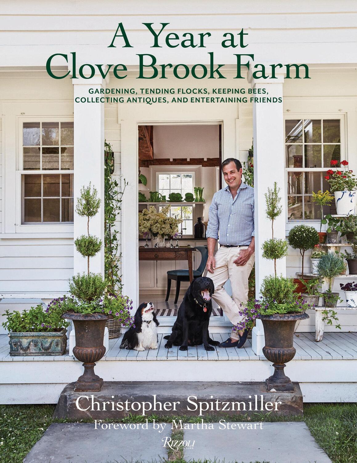 Cover: 9780847869749 | A Year at Clove Brook Farm: Gardening, Tending Flocks, Keeping...