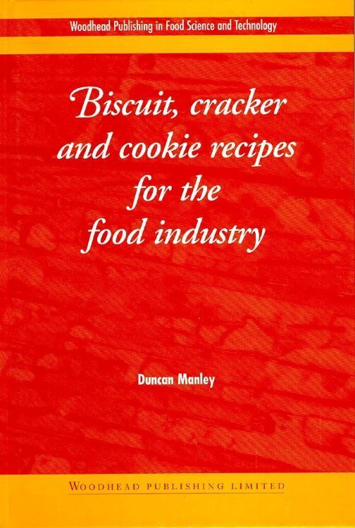 Cover: 9781855735439 | Biscuit, Cracker and Cookie Recipes for the Food Industry | Manley