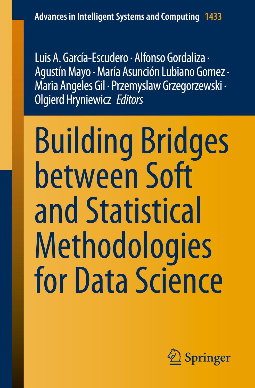 Cover: 9783031155086 | Building Bridges between Soft and Statistical Methodologies for...