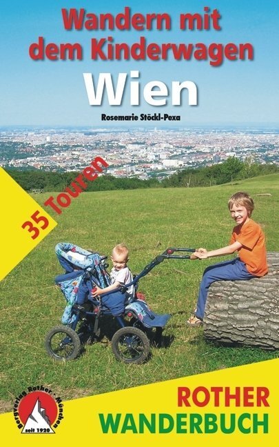 Cover: 9783763330690 | Wandern mit dem Kinderwagen Wien | Rosemarie Stöckl-Pexa | Taschenbuch