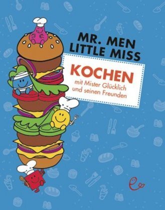 Cover: 9783943919974 | Kochen mit Mister Glücklich und seinen Freunden | Roger Hargreaves