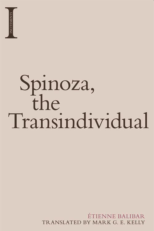 Cover: 9781474454285 | Spinoza, the Transindividual | Etienne Balibar | Taschenbuch | 2020