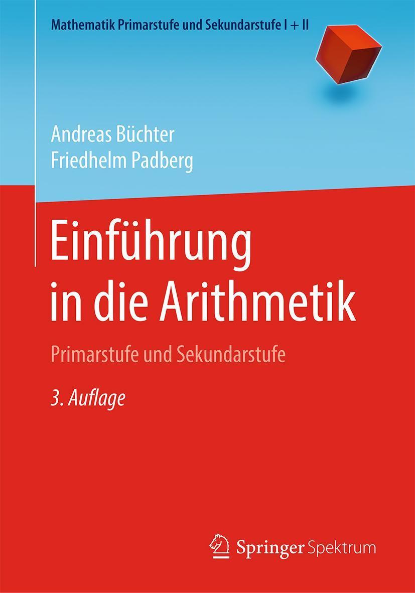 Cover: 9783662591895 | Einführung in die Arithmetik | Primarstufe und Sekundarstufe | Buch