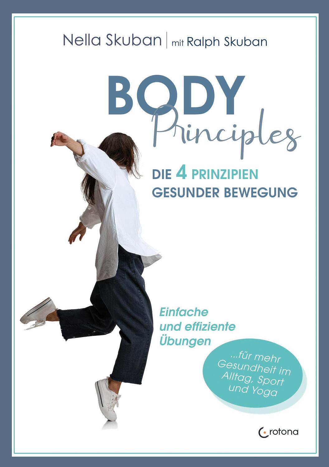 Cover: 9783861912422 | Body-Principles | Nella Skuban | Buch | Deutsch | 2022