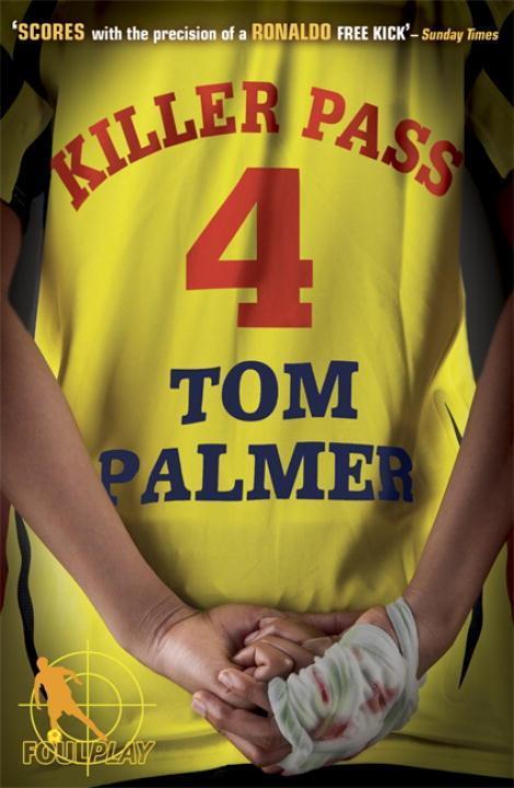 Cover: 9780141331188 | Foul Play: Killer Pass | Tom Palmer | Taschenbuch | Foul Play | 2010