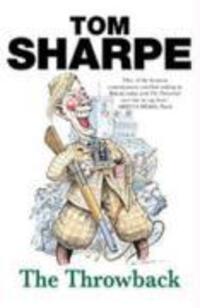 Cover: 9780099435525 | The Throwback | Tom Sharpe | Taschenbuch | Englisch | 2002