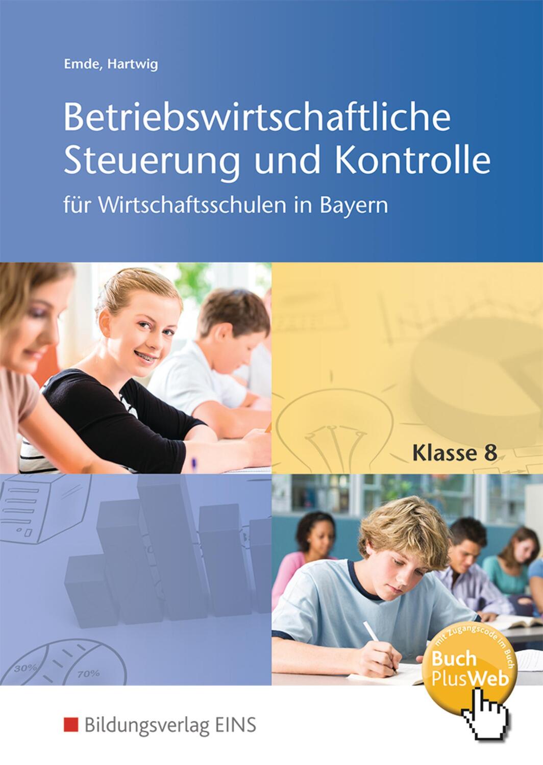 Cover: 9783427481027 | Betriebswirtschaftliche Steuerung und Kontrolle 8. Schülerband....