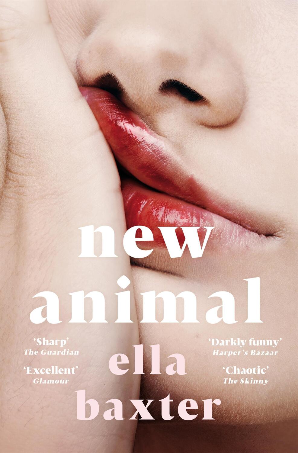 Cover: 9781529074840 | New Animal | Ella Baxter | Taschenbuch | B-format paperback | Englisch