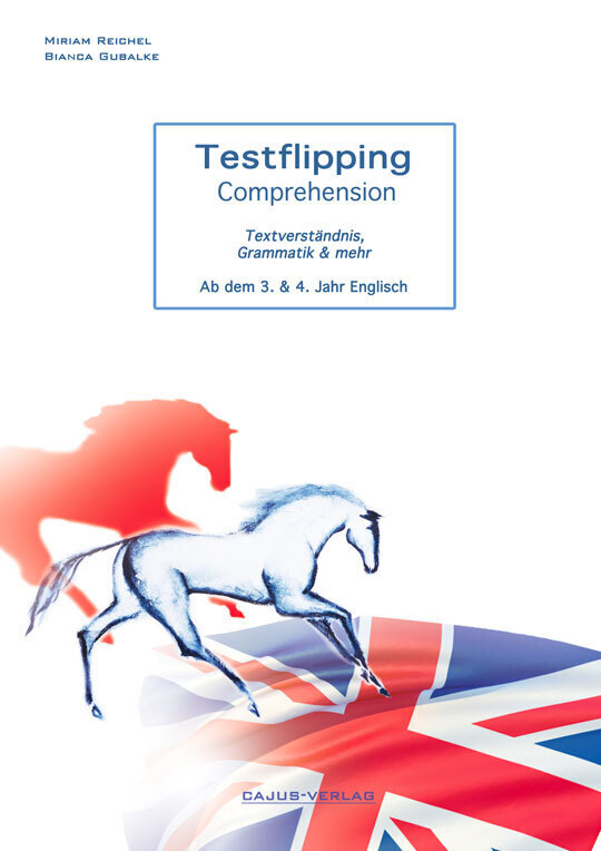 Cover: 9783981549829 | Testflipping Comprehension, Textverständnis, Grammatik & mehr.Ab...