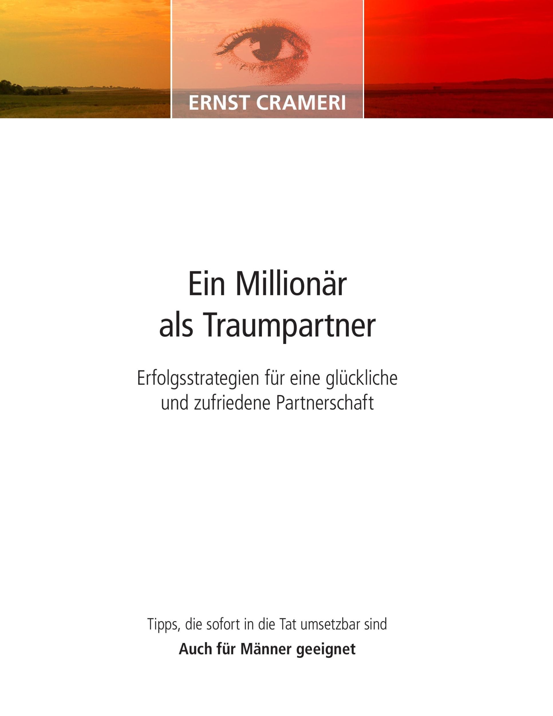 Cover: 9783866890008 | Ein Millionär als Traumpartner | Ernst Crameri | Taschenbuch | 172 S.