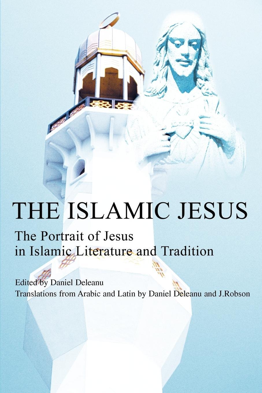 Cover: 9780595235674 | The Islamic Jesus | Daniel Deleanu | Taschenbuch | Paperback | 2002
