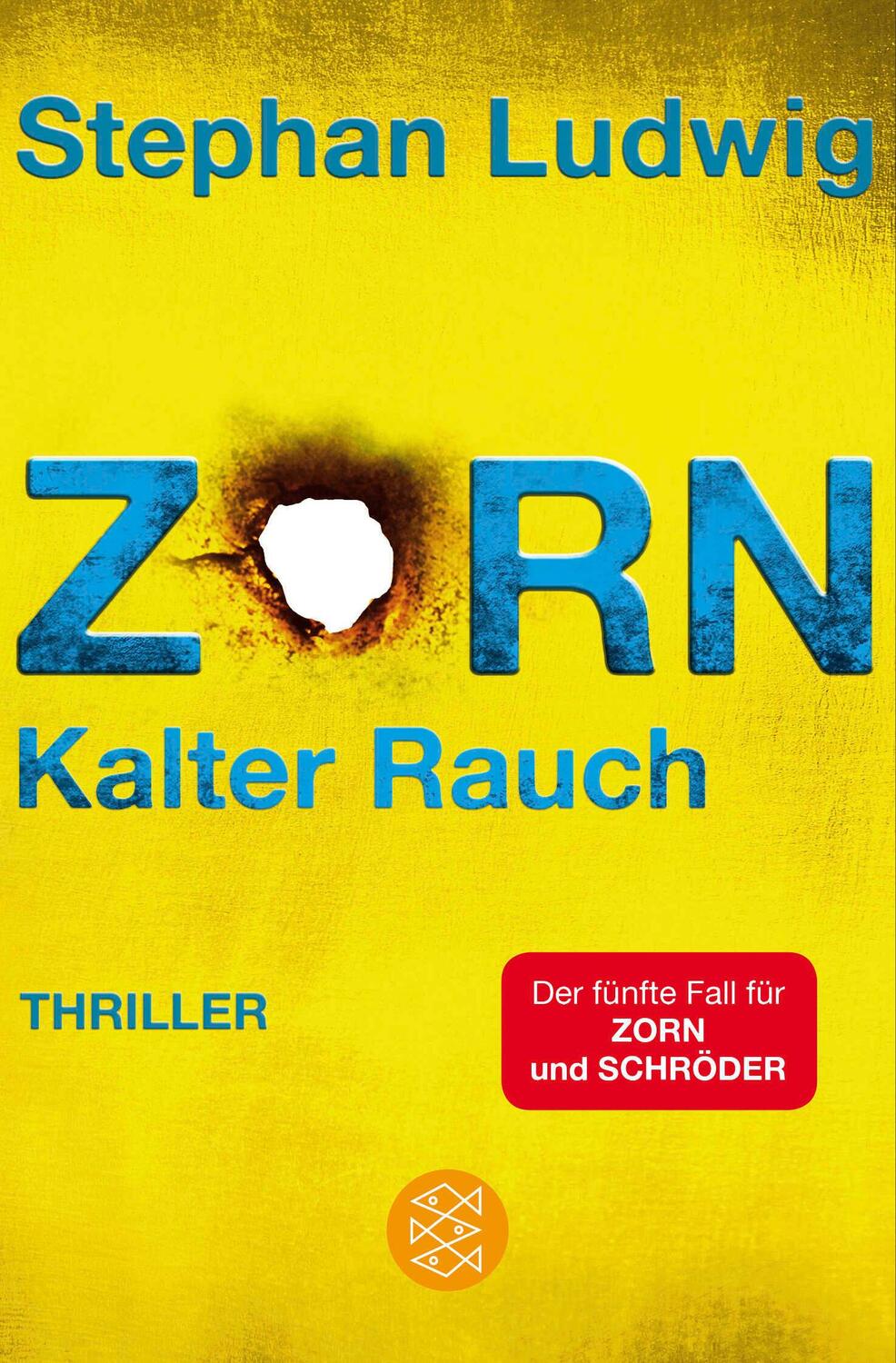 Cover: 9783596031924 | Zorn - Kalter Rauch | Stephan Ludwig | Taschenbuch | Zorn | 410 S.