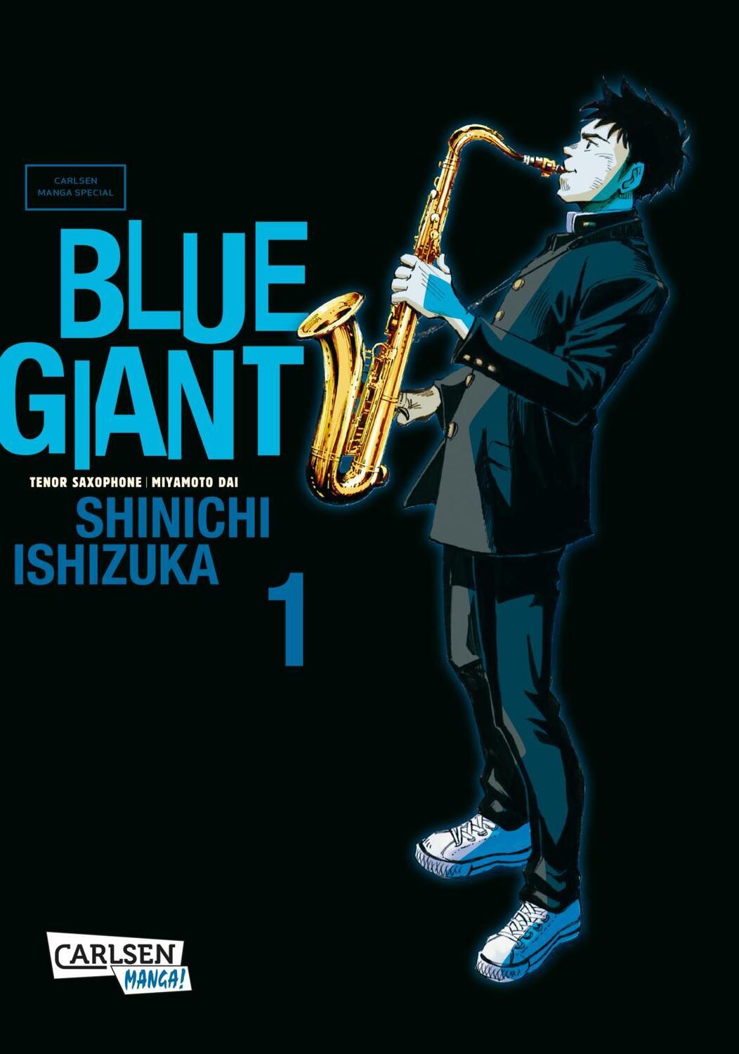 Cover: 9783551716057 | Blue Giant 1 | Shinichi Ishizuka | Taschenbuch | Blue Giant | Deutsch