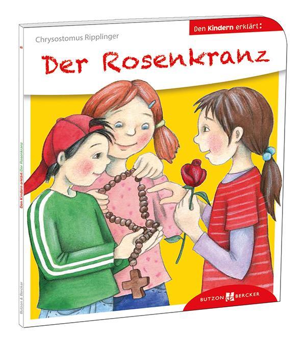 Cover: 9783766630087 | Der Rosenkranz den Kindern erklärt | Chrysostomus Ripplinger | Buch