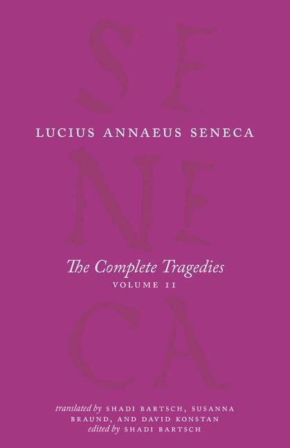 Cover: 9780226821085 | The Complete Tragedies, Volume 2 | Lucius Annaeus Seneca | Taschenbuch