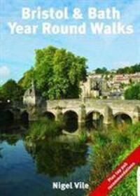 Cover: 9781846743900 | Bristol &amp; Bath Year Round Walks | Nigel Vile | Taschenbuch | 2020