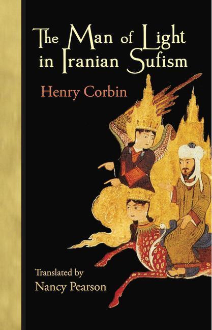 Cover: 9780930872489 | The Man of Light in Iranian Sufism | Henry Corbin | Taschenbuch | 1994