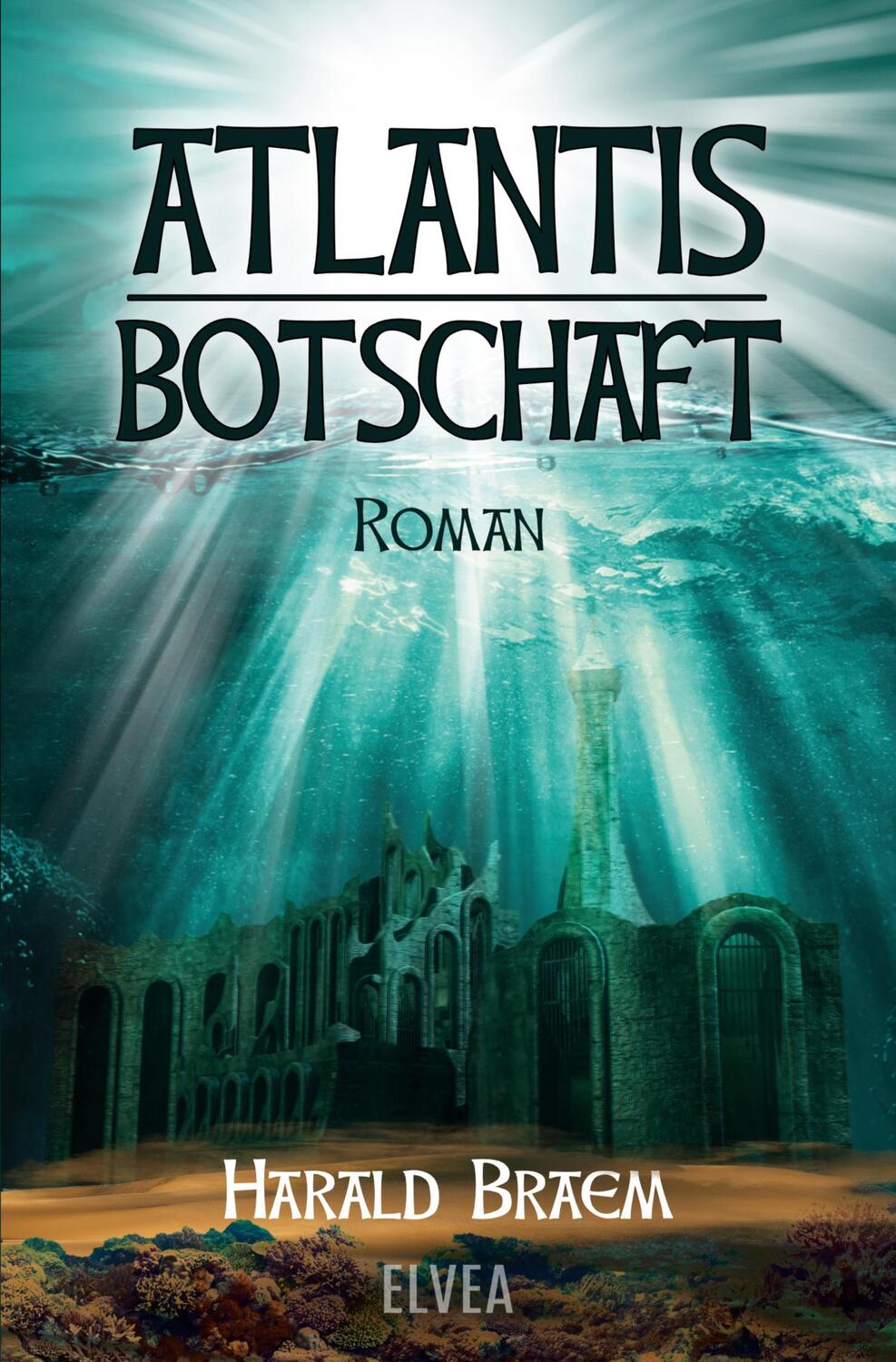 Cover: 9783946751946 | Atlantis - Botschaft | Harald Braem | Taschenbuch | Paperback | 2021