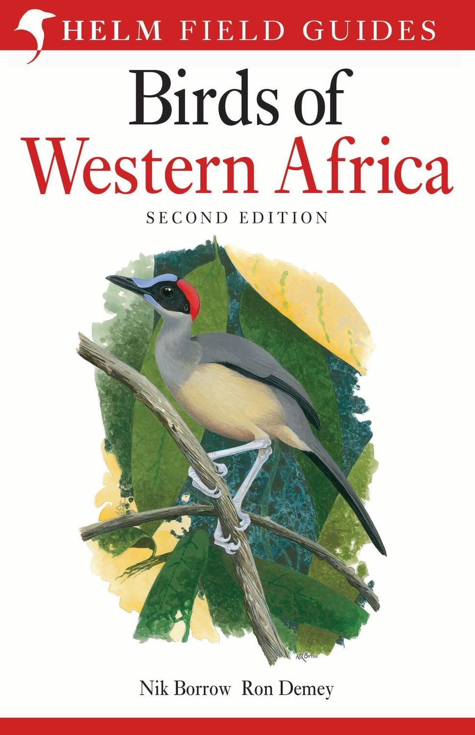 Cover: 9781472905680 | Field Guide to Birds of Western Africa | 2nd Edition | Nik Borrow