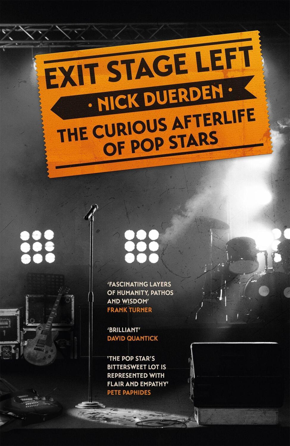 Cover: 9781472290571 | Exit Stage Left | The curious afterlife of pop stars | Nick Duerden