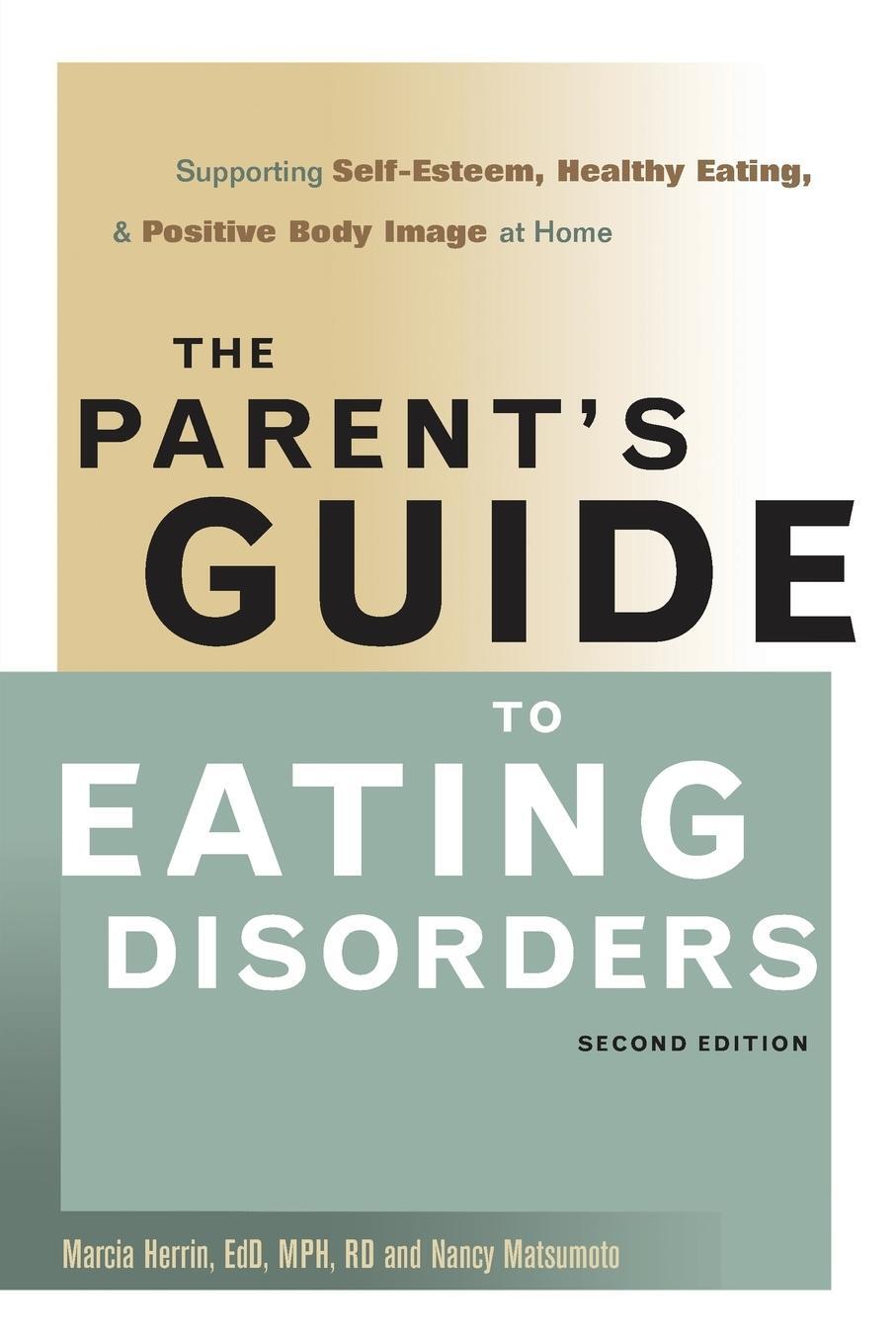 Cover: 9780936077031 | The Parent's Guide to Eating Disorders | Marcia Herrin (u. a.) | Buch