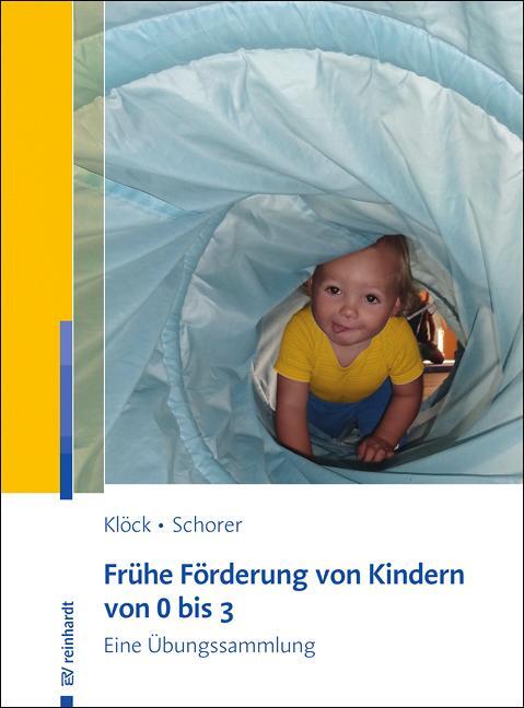 Cover: 9783497026395 | Frühe Förderung von Kindern von 0 bis 3 | Eine Übungssammlung | Buch