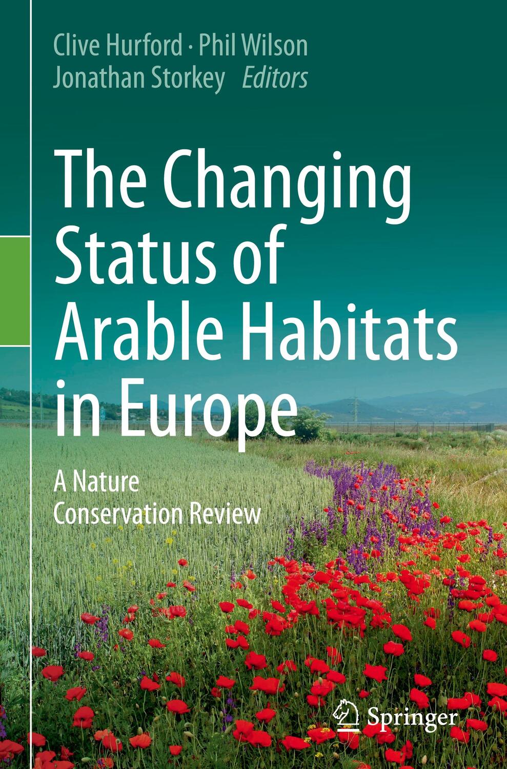 Cover: 9783030598747 | The Changing Status of Arable Habitats in Europe | Hurford (u. a.)