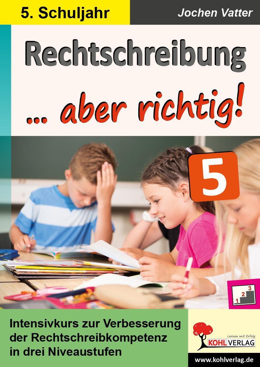 Cover: 9783960402589 | Rechtschreibung ... aber richtig! / Klasse 5 | Taschenbuch | Deutsch