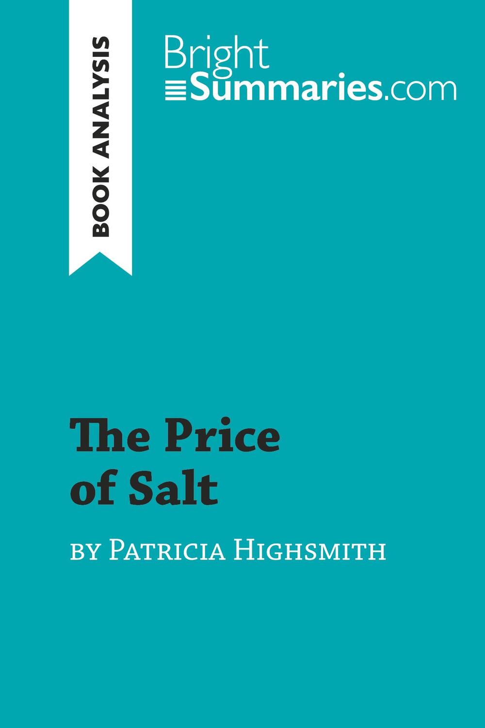 Cover: 9782808016308 | The Price of Salt by Patricia Highsmith (Book Analysis) | Summaries