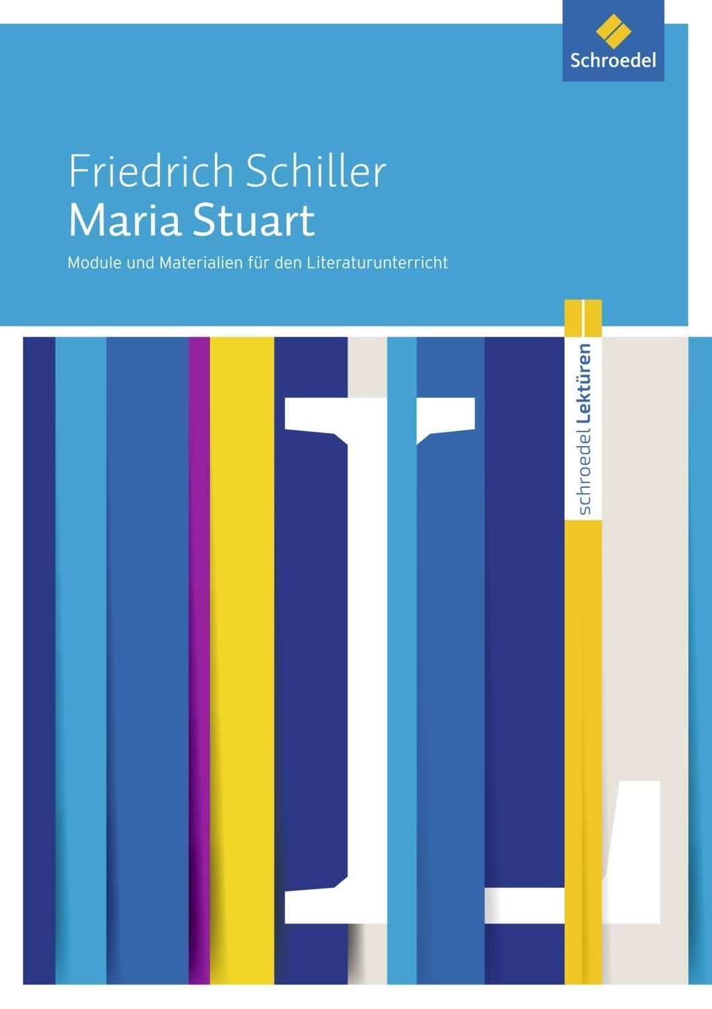 Cover: 9783507697751 | Friedrich Schiller: Maria Stuart | Michael/Schöffler, Gregor Klein