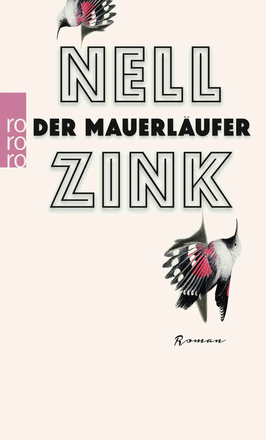 Cover: 9783499271397 | Der Mauerläufer | Nell Zink | Taschenbuch | Deutsch | 2017
