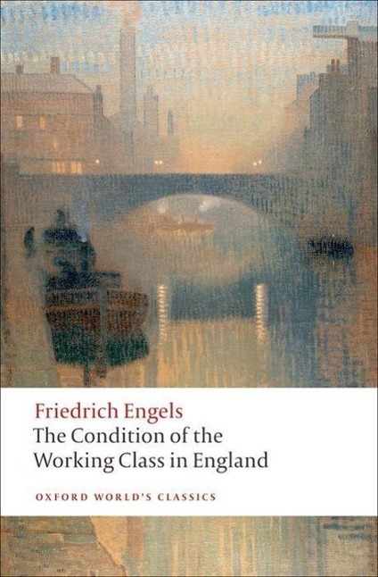 Cover: 9780199555888 | The Condition of the Working Class in England | Friedrich Engels
