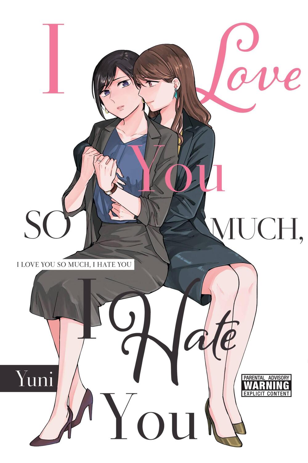 Cover: 9781975314248 | I Love You So Much, I Hate You | Yuni | Taschenbuch | Englisch | 2020