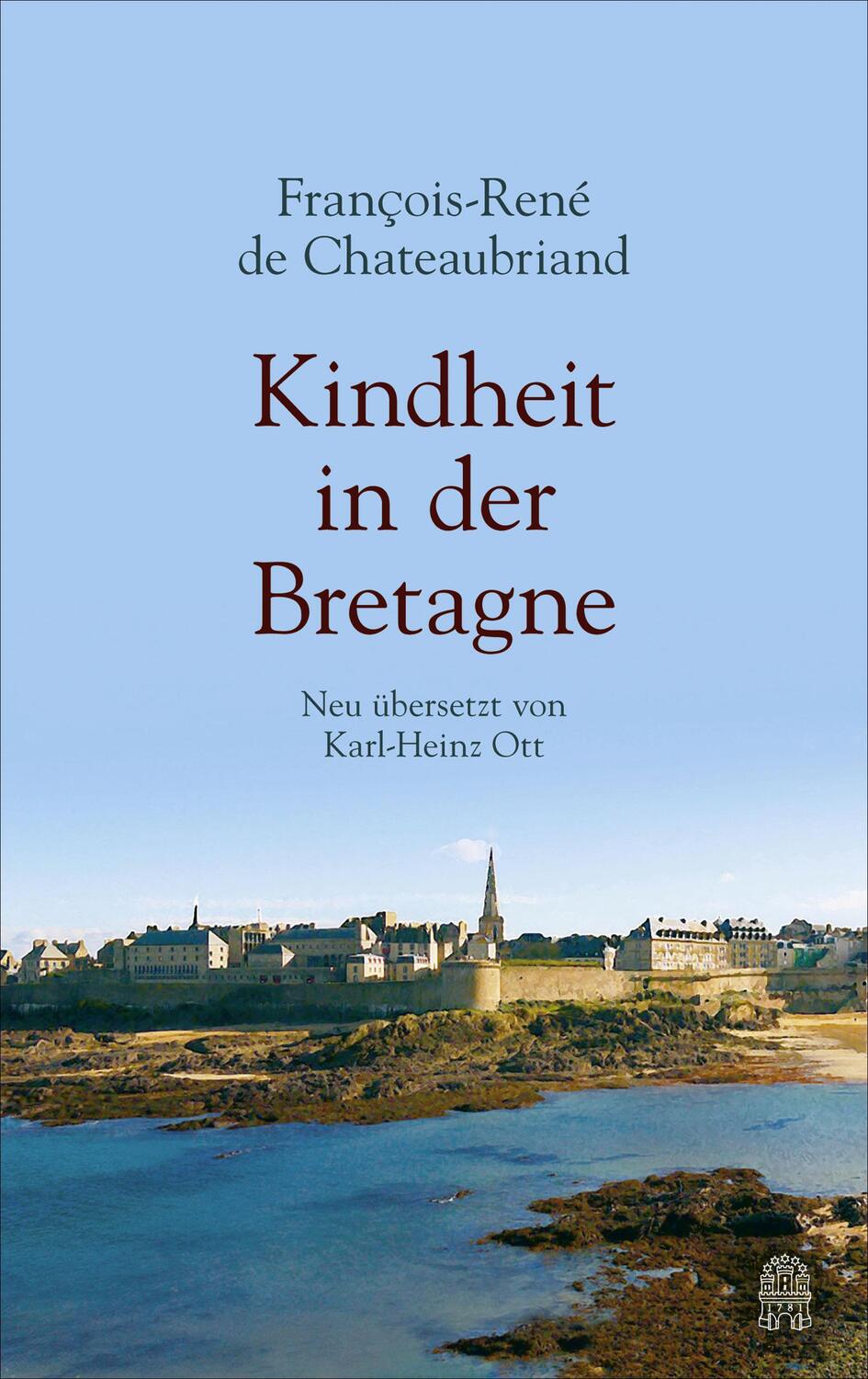 Cover: 9783455002942 | Kindheit in der Bretagne | Francois-René Chateaubriand | Buch | 2018