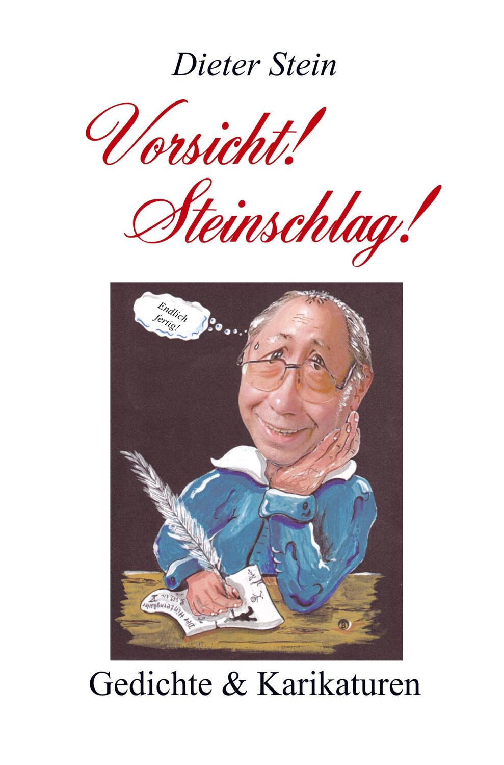 Cover: 9789403601007 | Vorsicht! Steinschlag! | Dieter Stein | Taschenbuch | Paperback | 2020