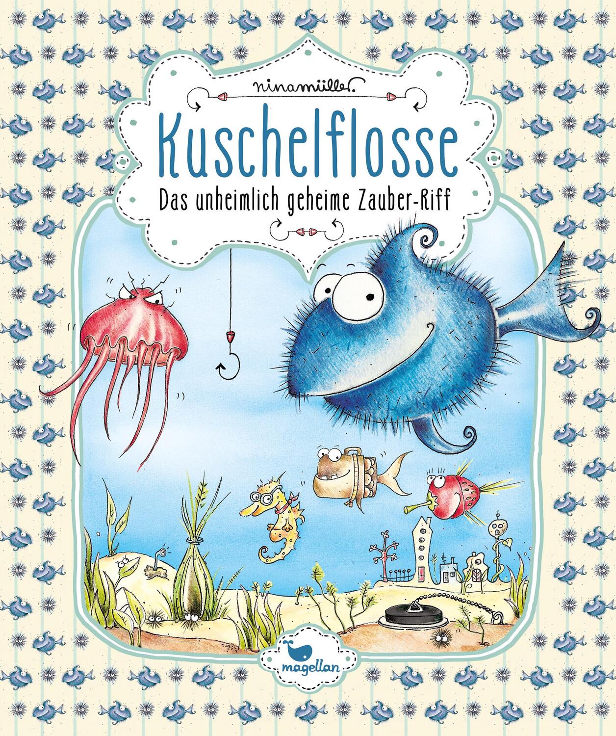 Cover: 9783734828010 | Kuschelflosse 01- Das unheimlich geheime Zauber-Riff | Nina Müller