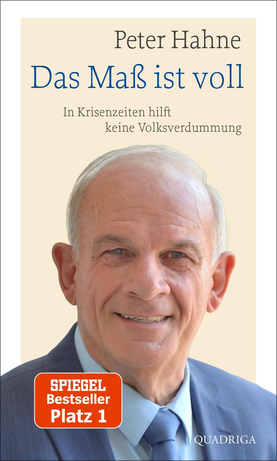 Cover: 9783869951201 | Das Maß ist voll | In Krisenzeiten hilft keine Volksverdummung | Hahne